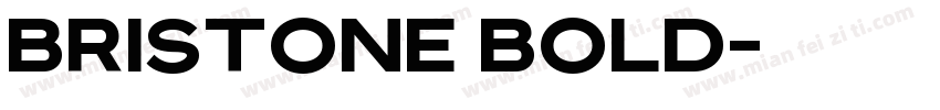 bristone bold字体转换